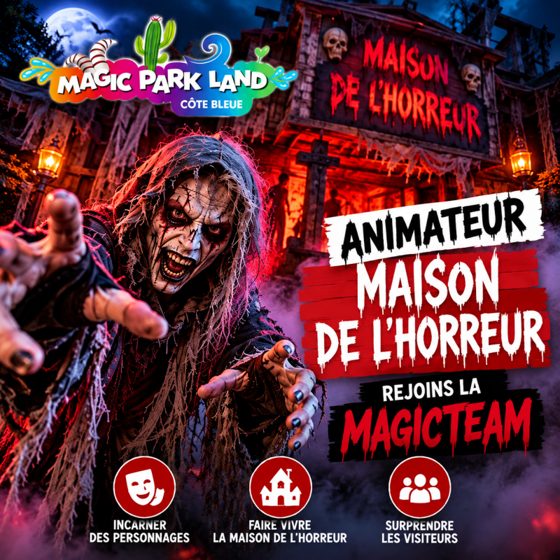 Animateur Maison de l’Horreur