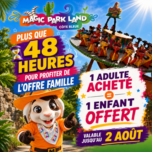 1 adulte Acheter = 1 enfants offerts