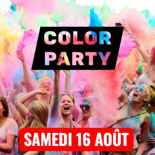 Color Party , Mousse 16 août 


